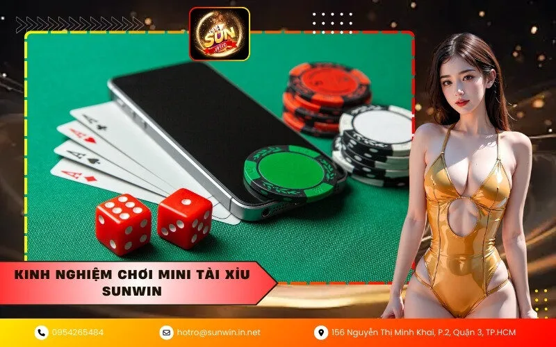 Kinh nghiệm chơi Mini tài xỉu Sunwin