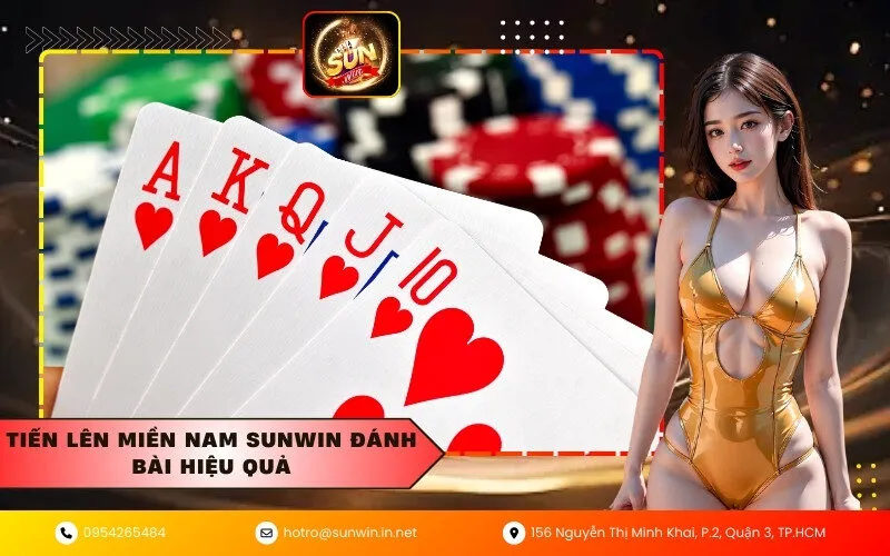 Tiến lên miền Nam Sunwin đánh bài hiệu quả