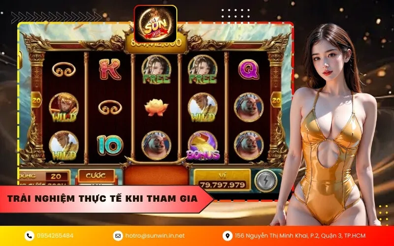 Trải nghiệm thực tế khi tham gia
